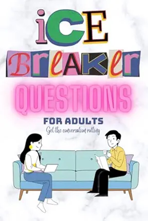 Ice Breaker Questions for Adults