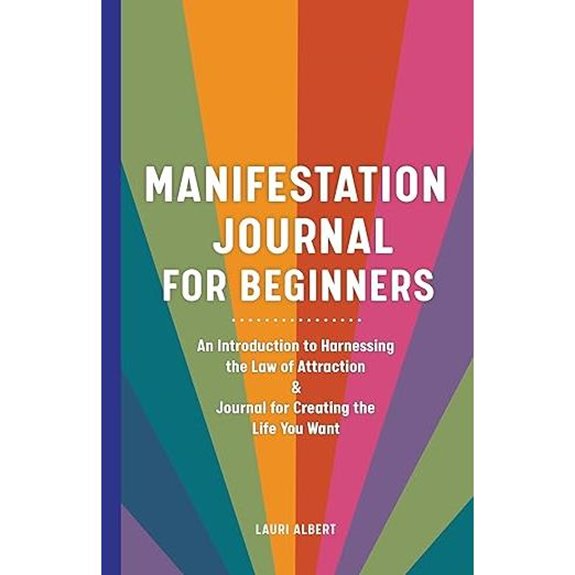 Manifestation Journal for Beginners: Law of Attraction