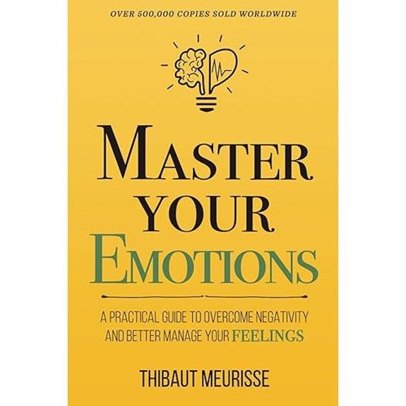 Master Your Emotions: Overcome Negativity & Manage Feelings