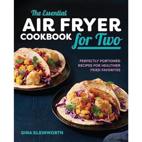Essential Air Fryer Cookbook for Two