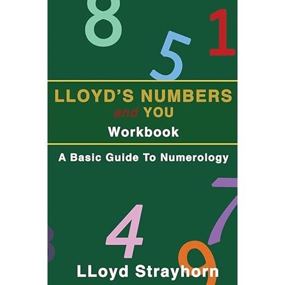 Lloyds Numbers and You Workbook: A Basic Guide to Numerology